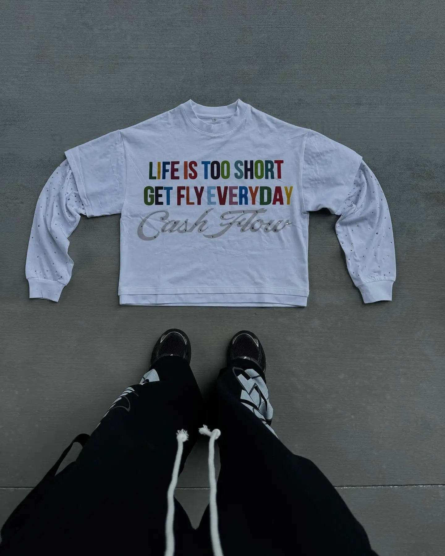 Life’s too short get fly everyday long sleeve reignstone   tee