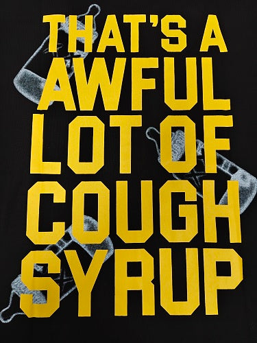 Awful Lot of Cough Syrup T-Shirt with Bottle Graphics