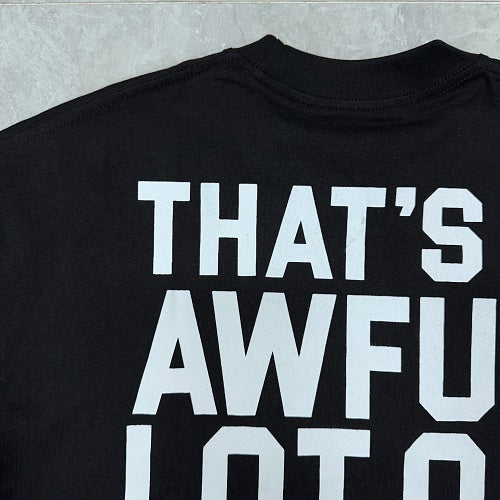 Awful Lot of Cough Syrup nights and weekends tee